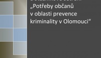 Dotazníkové šetření Potřeby občanů v oblasti prevence kriminality v Olomouci